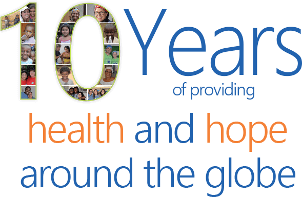10 years of providing health and home around the globe